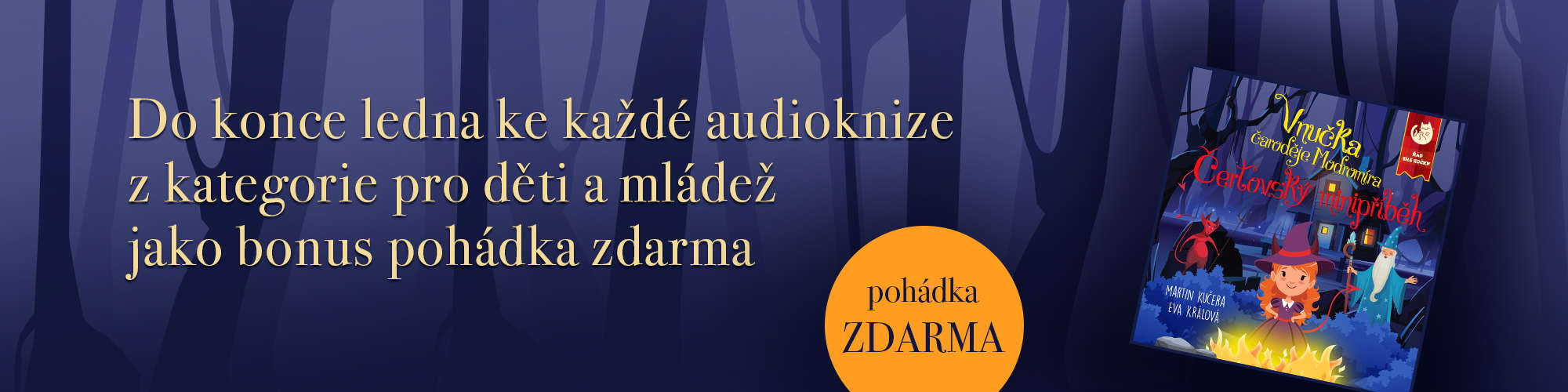Do konce ledna pohádka zdarma ke každé audioknize z této kategorie