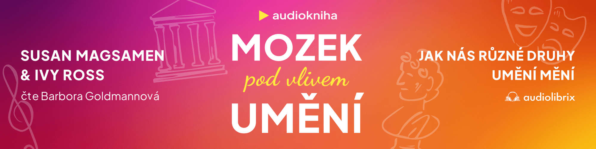 Mozek pod vlivem umeni