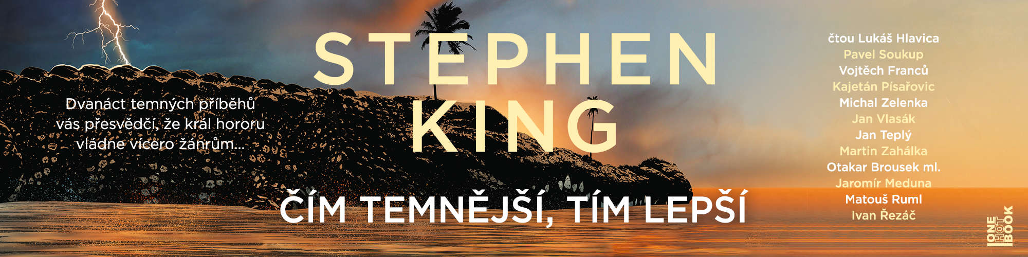 Cim temnejsi tim lepsi