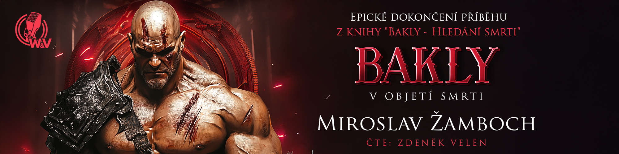 Bakly – V objeti smrti