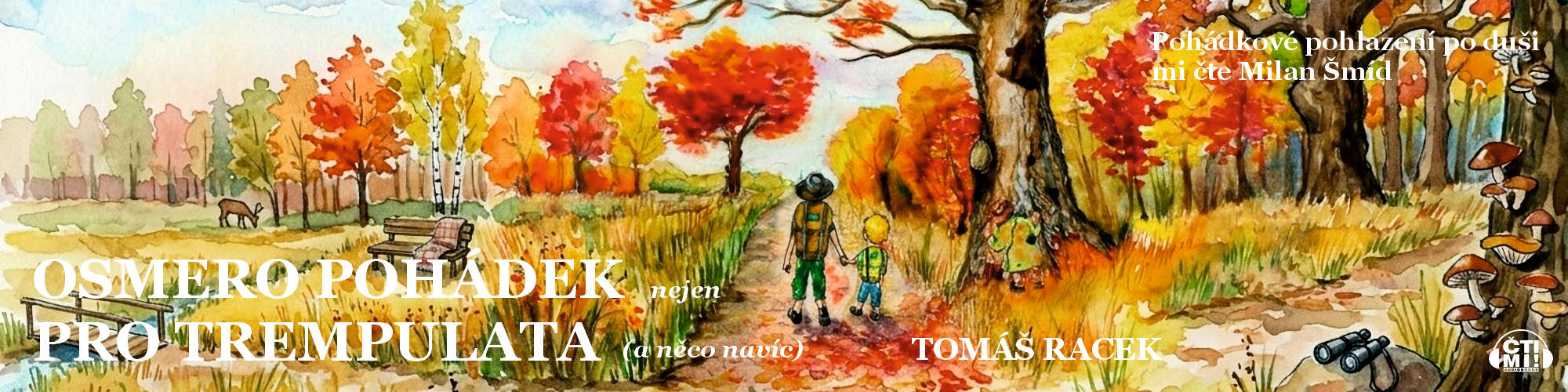 Osmero pohadek nejen pro trempulata a neco navic