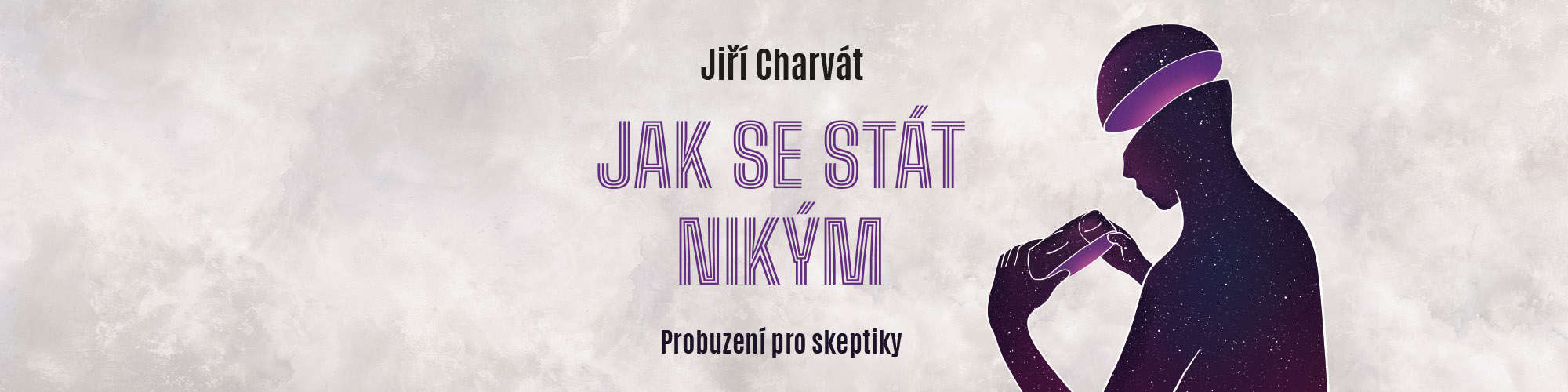 Jak se stat nikym