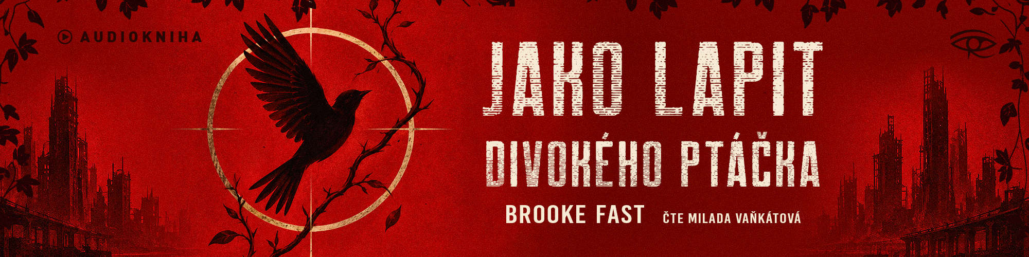 Jako lapit divokeho ptacka