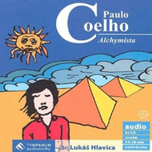 Audiokniha Alchymista - Paulo Coelho - Lukáš Hlavica Audiokniha Alchymista - Paulo Coelho - Lukáš Hlavica