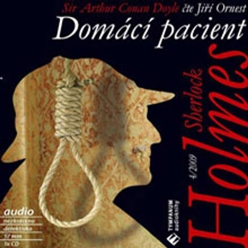 Obal audioknihy Sherlock Holmes 4 – Domácí pacient