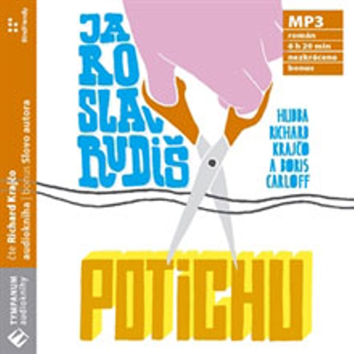 Potichu - Jaroslav Rudiš (Audiokniha) Potichu - Jaroslav Rudiš (Audiokniha)