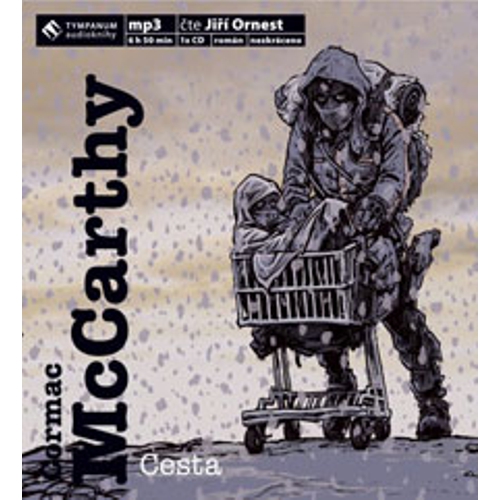 Cesta - Cormac McCarthy (Audiokniha) Cesta - Cormac McCarthy (Audiokniha)