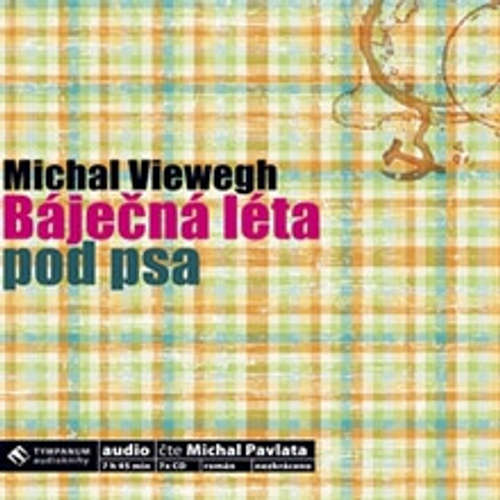 Audiokniha Báječná léta pod psa - Michal Viewegh - Michal Pavlata Audiokniha Báječná léta pod psa - Michal Viewegh - Michal Pavlata