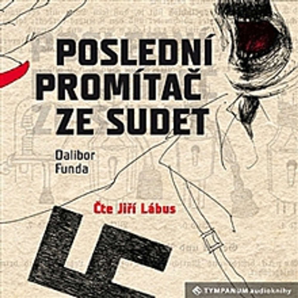 Obal audioknihy Poslední promítač ze Sudet