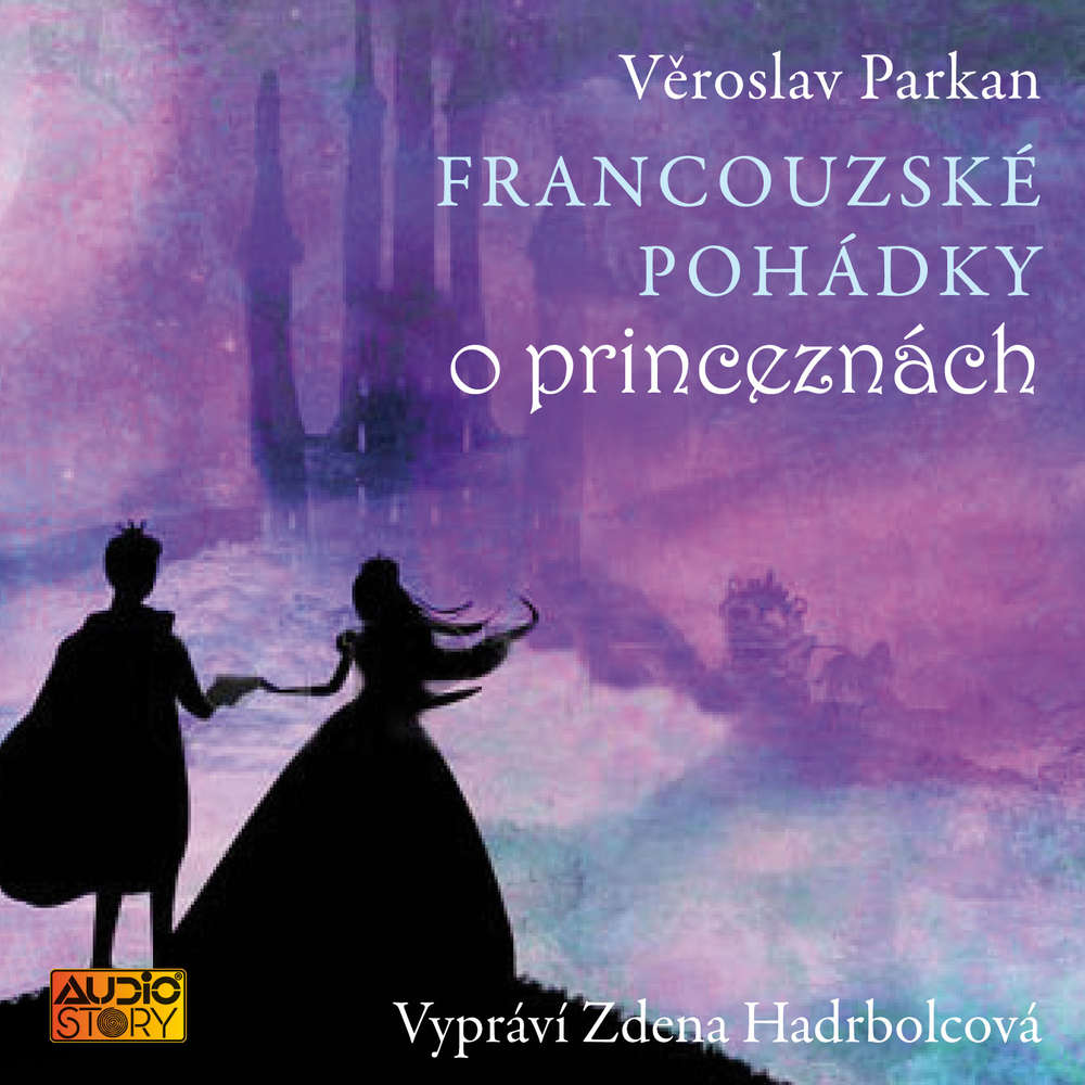 Obal audioknihy Francouzské pohádky o princeznách