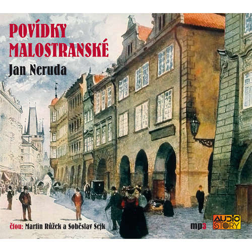 Audiokniha Povídky malostranské - Jan Neruda - Soběslav Sejk Audiokniha Povídky malostranské - Jan Neruda - Soběslav Sejk