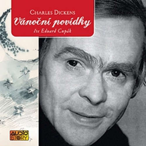 Audiokniha Vánoční povídky - Charles Dickens - Eduard Cupák Audiokniha Vánoční povídky - Charles Dickens - Eduard Cupák