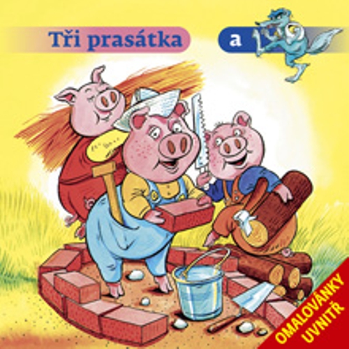 Tři prasátka a vlk