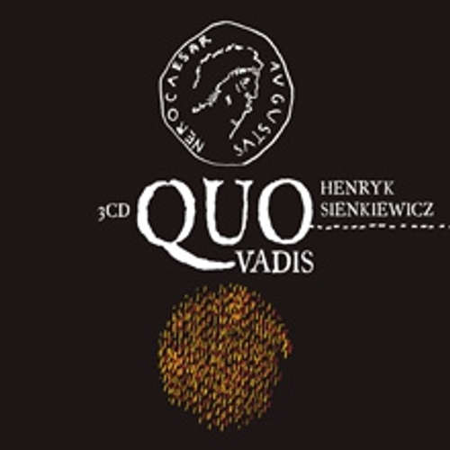 Audiokniha Quo vadis - Henryk Sienkiewicz - Růžena Merunková Audiokniha Quo vadis - Henryk Sienkiewicz - Růžena Merunková