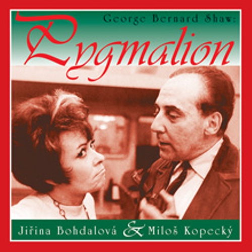 Pygmalion - George Bernard Shaw (Audiokniha) Pygmalion - George Bernard Shaw (Audiokniha)