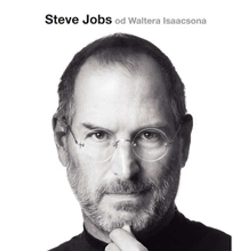 Audiokniha Steve Jobs - Walter Isaacson - Martin Stránský