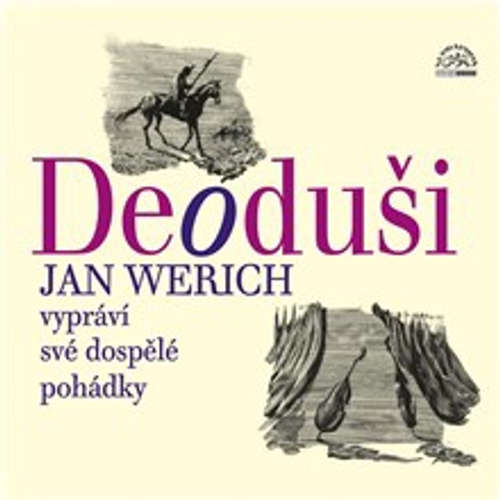 Audiokniha Deoduši - Jan Werich - Jan Werich
