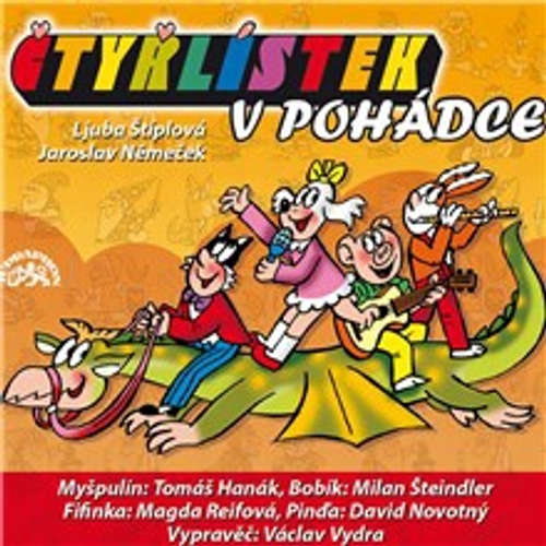 Audiokniha Čtyřlístek v pohádce - Ljuba Štíplová - Tomáš Hanák
