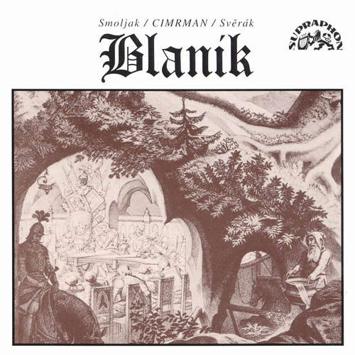 Audiokniha Blaník - Ladislav Smoljak - Zdeněk Svěrák