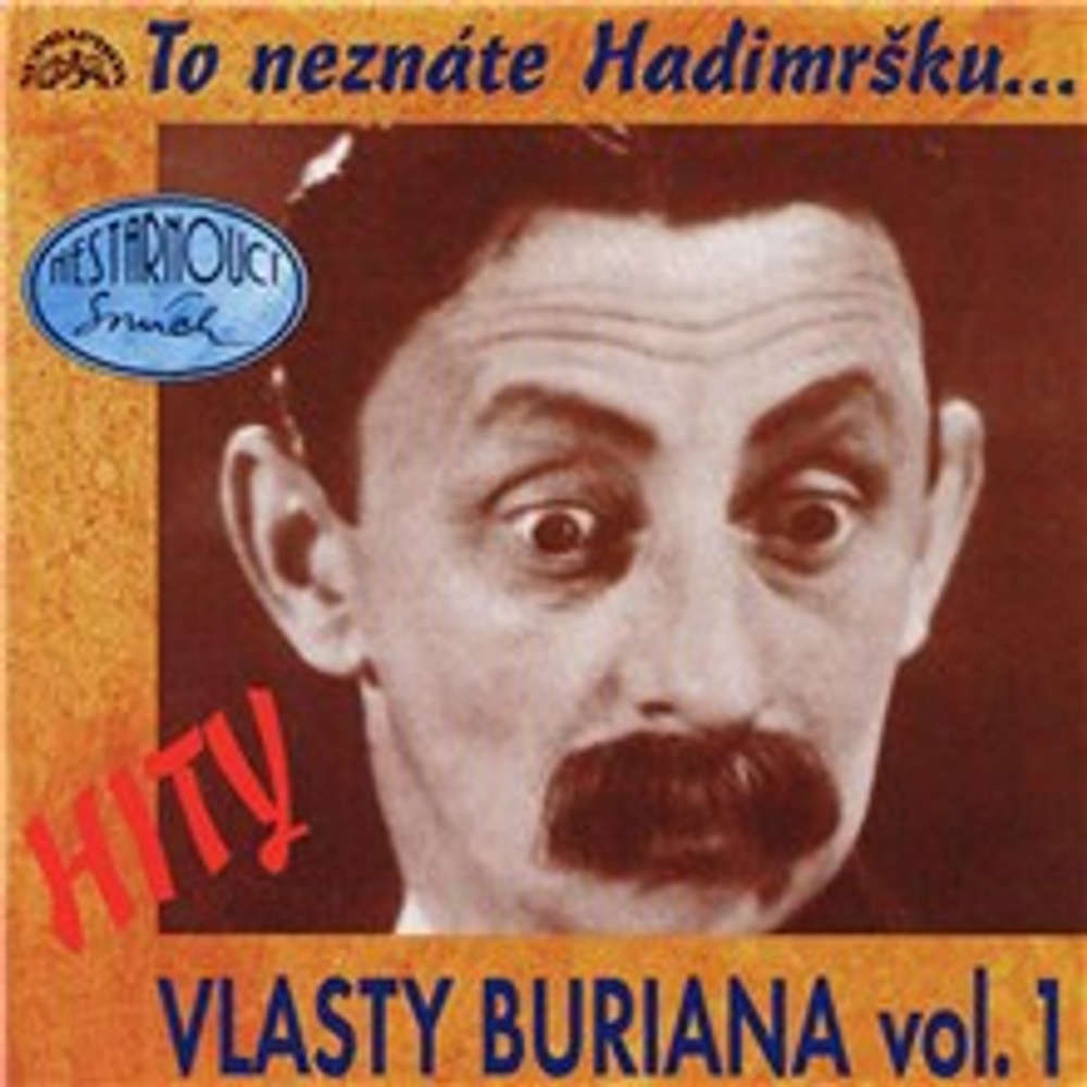 Obal audioknihy Hity Vlasty Buriana 1 (To neznáte Hadimršku)