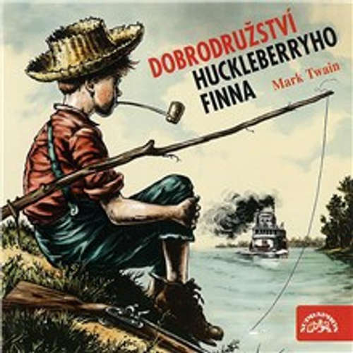 Audiokniha Dobrodružství Huckleberryho Finna - Mark Twain - Jiří Ornest