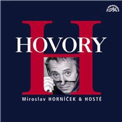 Audiokniha Hovory H - Miroslav Horníček - Miroslav Horníček