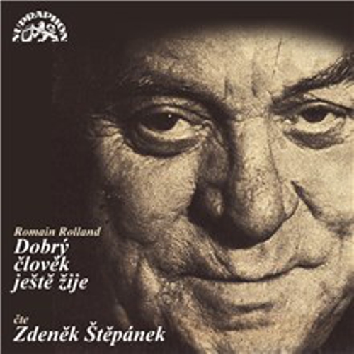 Dobrý člověk ještě žije - Romain Rolland (Audiokniha) Dobrý člověk ještě žije - Romain Rolland (Audiokniha)