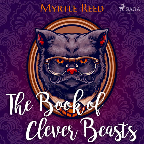 Audiobook The Book of Clever Beasts (EN) - Myrtle Reed - Daryl Wor