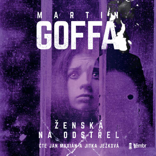 Audiokniha Ženská na odstřel - Martin Goffa - Jan Maxián