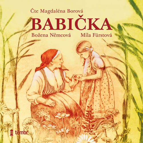 Audiokniha Babička - Božena Němcová - Magdaléna Borová