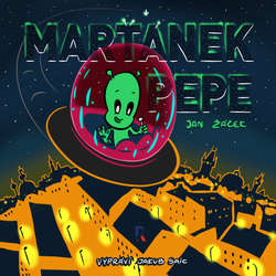 Audiokniha Marťánek Pepe - Jan Žáček - Jakub Saic