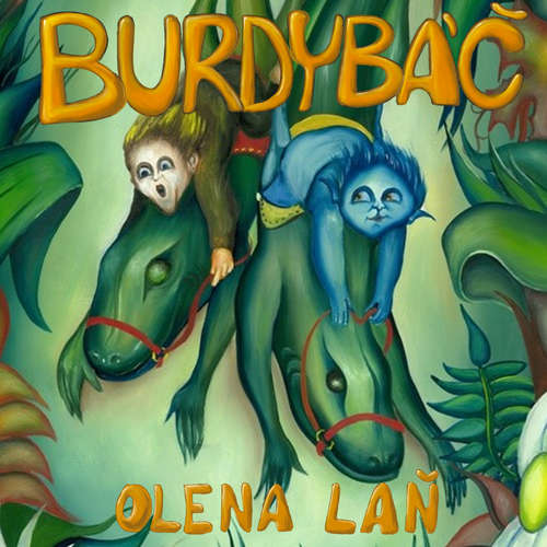 Audiokniha Burdybáč - Olena Laň - Jakub Gottwald