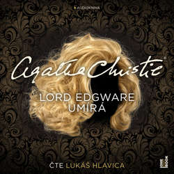 Audiokniha Lord Edgware umírá - Agatha Christie - Lukáš Hlavica