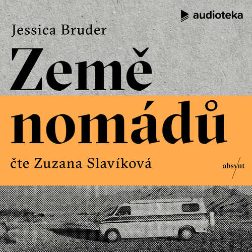 Země nomádů - Jessica Bruder