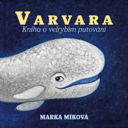 Audiokniha Varvara - Marka Míková - Marka Míková