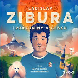 Audiokniha Prázdniny v Česku - Ladislav Zibura - Martin Písařík