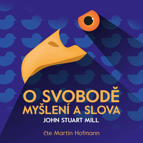 Audiokniha O svobodě myšlení a slova - John Stuart Mill - Martin Hofmann