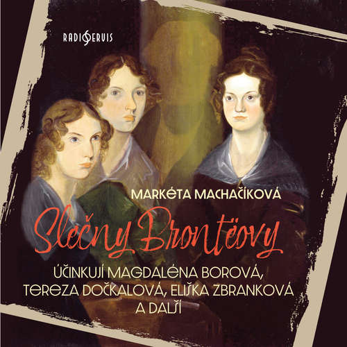 Audiokniha Slečny Brontëovy - Markéta Kočí Machačíková - Magdaléna Borová