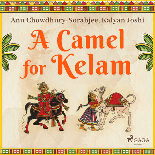 Audiobook A Camel for Kelam (EN) - Kalyan Joshi - Sagar Arya