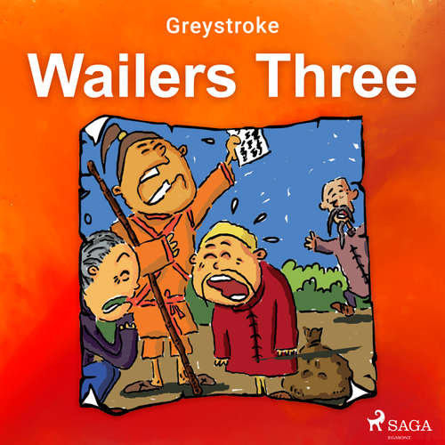 Audiobook Wailers Three (EN) - Greystroke - Sagar Arya