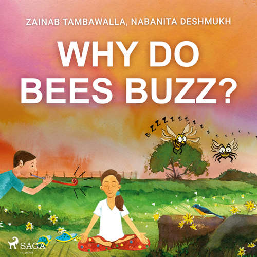Why do Bees Buzz? (EN) - Zainab Tambawalla, Nabanita Deshmukh