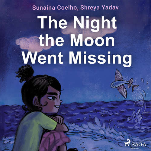 Audiobook The Night the Moon Went Missing (EN) - Sunaina Coelho - Shaheen Khan