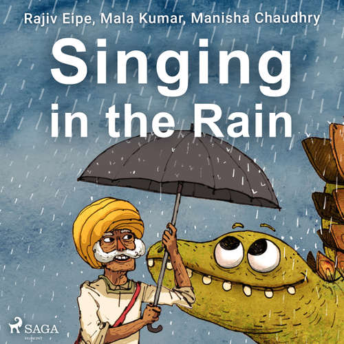 Audiobook Singing in the Rain (EN) - Rajiv Eipe - Sagar Arya