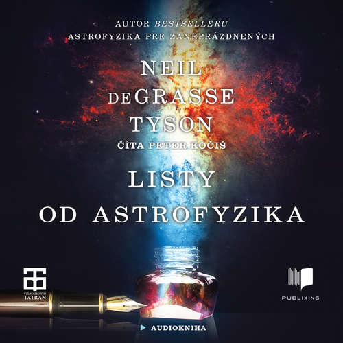 Audiokniha Listy od astrofyzika - Neil deGrasse Tyson - Peter Kočiš