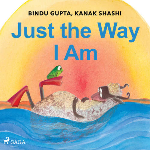 Audiobook Just the Way I Am (EN) - Kanak Shashi - Shaheen Khan