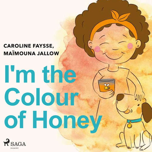 Audiobook I'm the Colour of Honey (EN) - Maïmouna Jallow - Shaheen Khan