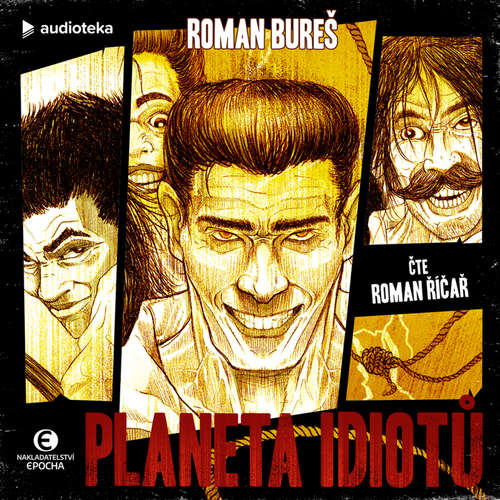 Audiokniha Planeta idiotů - Roman Bureš - Roman Říčař