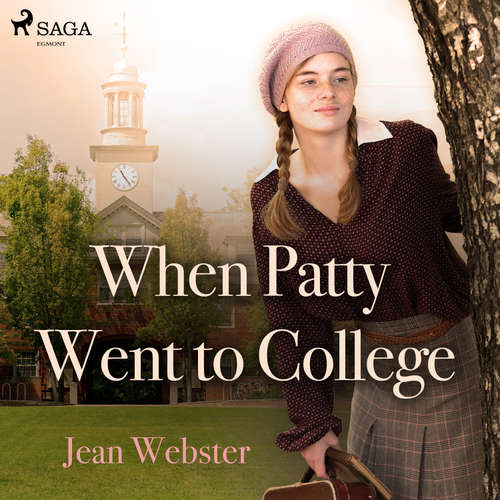 Audiobook When Patty Went to College (EN) - Jean Webster - Daryl Wor