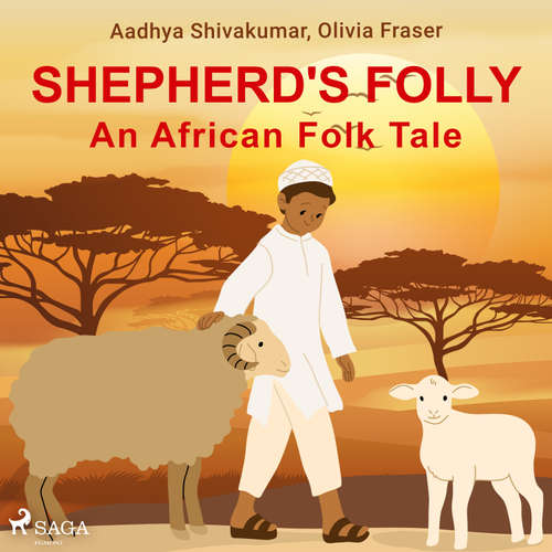 Audiobook Shepherd's Folly. An African Folk Tale (EN) - Olivia Fraser - Sara Powell
