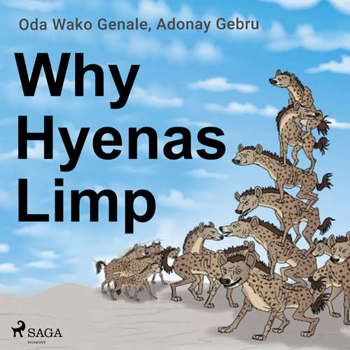 Audiobook Why Hyenas Limp (EN) - Adonay Gebru - Sara Powell